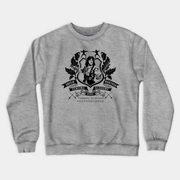 Inigo Montoya Fencing Academy Crewneck Sweatshirt by Alema Art